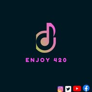 Enjoy 420