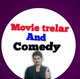 Movie trelar and comedy