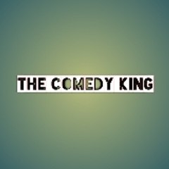 The Comedy King