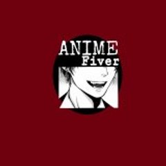 Anime Fiver