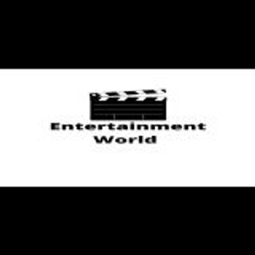 Entertainment World