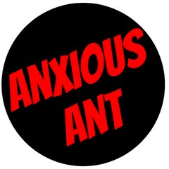 Anxious Ant