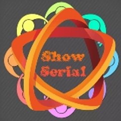 show serial
