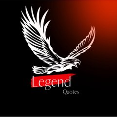 Quotes (Legends Quotes)