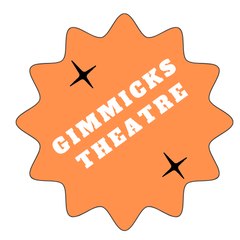 Gimmicks Theatre
