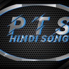 P T S HINDI SONG