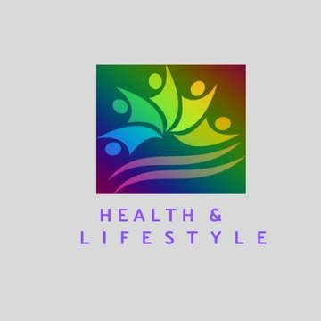 Health and Lifestyle