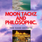 Moon Tachz and Philosophic