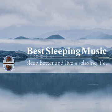 Best Sleeping Music