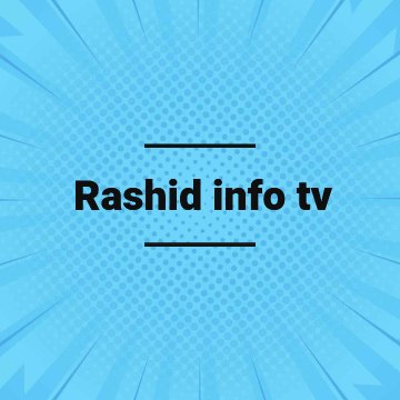 Rashid Info Tv