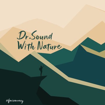 Dr. Sound With Nature
