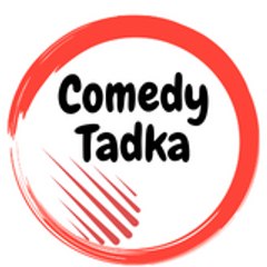 Comedy Tadka