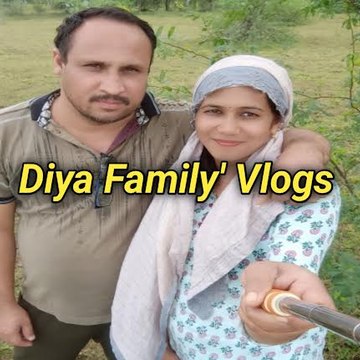 Diya Family Vlogs