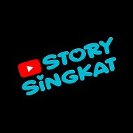 STORY SINGKAT