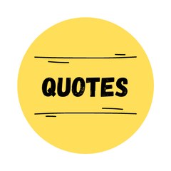QUOTES