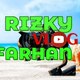 RIZKY DAN FARHAN vlogs
