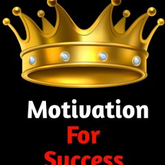 Motivation 4 Success