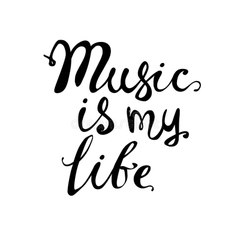 MUSIC ITS MY LIFE