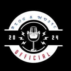 Blog and Music Official