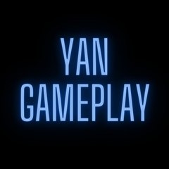 YAN GAMEPLAY
