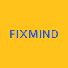 Fixmind