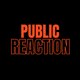 PUBLIC REACTION