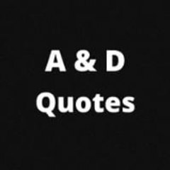 A&D Quotes