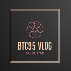 BTC95 VLOG