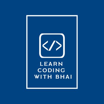 learnCodingWithBhai