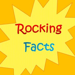 Rocking! Facts