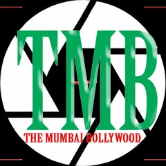 TMB THE MUMBAI BOLLYWOOD