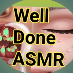 Well Done ASMR