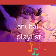 anubal playlist