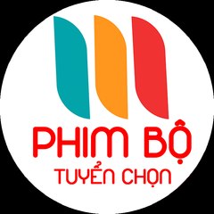 Phim Bộ Tuyển Chọn 2023