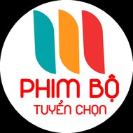 Phim Bộ Tuyển Chọn 2023