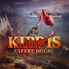 Kıbrıs Zafere Doğru TRT