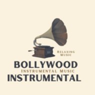 Bollywood Instrumental