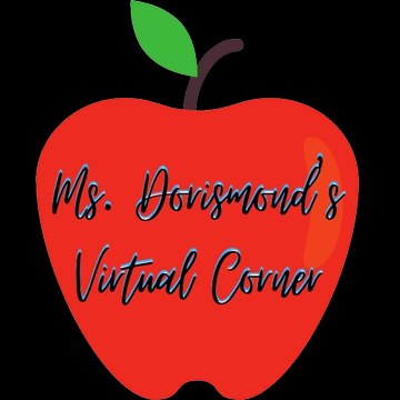 Ms. Dorismond's Virtual Corner