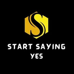 Start Saying Yes