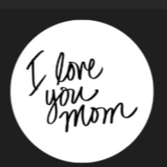 iloveyoumom2468