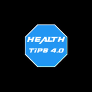 Health Tips 4.0