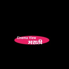 Cinemaview marathi