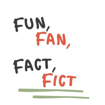 Fun Fan Fact Fict