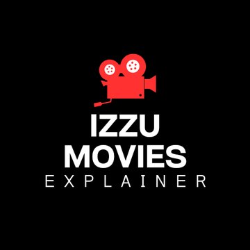 Izzu Movies Explainer