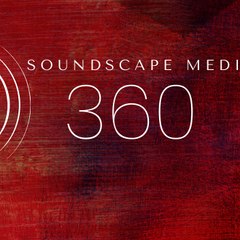Soundscape Media 360