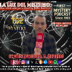 LA LUZ DEL MISTERIO CON JULIO BARROSO