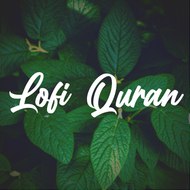 Lofi Quran