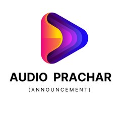 Audio Prachar (Announcement)