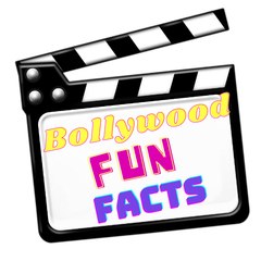 Bollywood Fun Facts