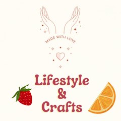 Lifestyle & Crafts